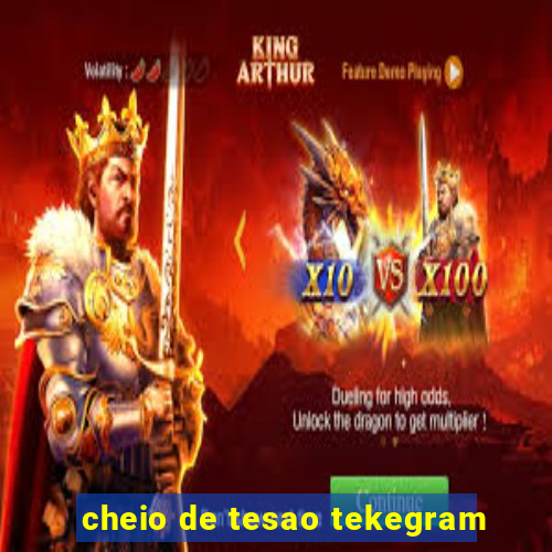 cheio de tesao tekegram